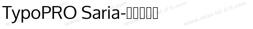 TypoPRO Saria字体转换